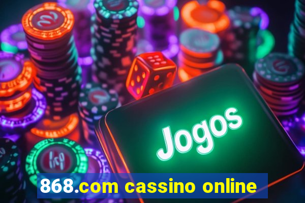 868.com cassino online